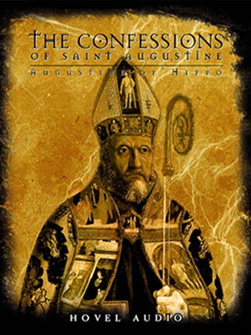 Title details for The Confessions by Saint Augustine - Available